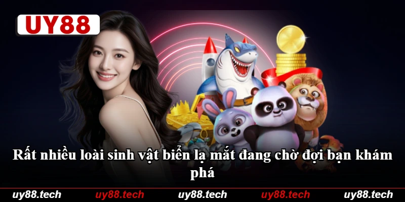 Rất nhiều loài sinh vật biển lạ mắt đang chờ đợi bạn khám phá Rất nhiều loài sinh vật biển lạ mắt đang chờ đợi bạn khám phá