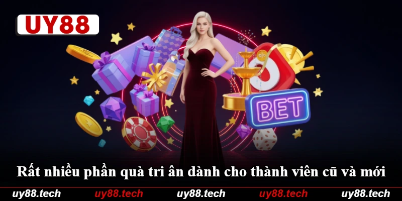 Rất nhiều phần quà tri ân dành cho thành viên cũ và mới